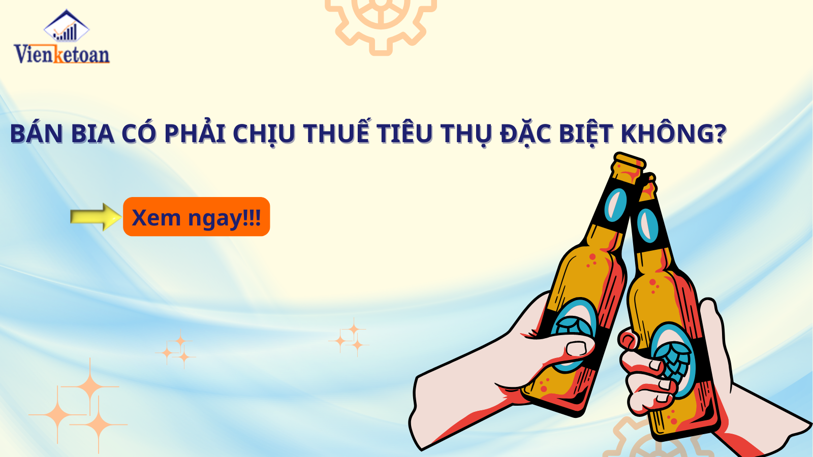 Bán bia có phải chịu thuế tiêu thụ đặc biệt không?